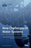 New Challenges in Water Systems New Challenges in Water Systems
