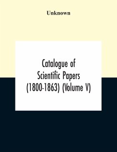 Cover Catalogue Of Scientific Papers (1800-1863) (Volume V)