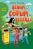 Benim Cöpüm Degerli