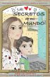Los secretos de mi mundo : para mamis... - Bild 1