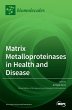 Matrix Metalloproteinases in Health and... - Bild 1