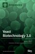 Yeast Biotechnology 3.0 - Bild 1