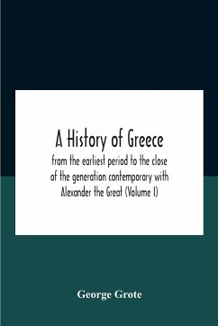 A History Of Greece - Grote, George