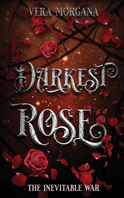 Darkest Rose - Morgana, Vera