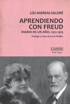 Aprendiendo Con Freud: Diario de un año, 1912-1913 - Andreas-Salomé, Lou