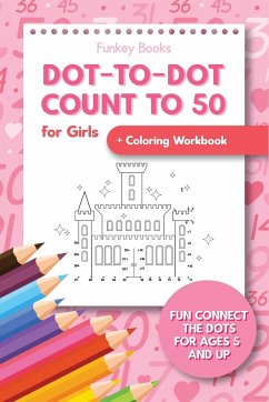 Dot-To-Dot Count to 50 for Girls + Coloring Workbook - Books, Funkey
