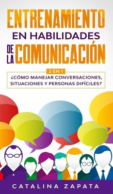 Entrenamiento en habilidades de la comunicación - Zapata, Catalina
