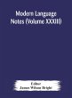 Modern language notes (Volume XXXIII) - Bild 1