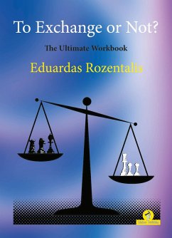 To Exchange or Not?: The Ultimate Workbook - Rozentalis