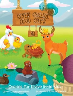 we can do it 2: Stories For Brave Little Kids - Gershkovitz, Daniel