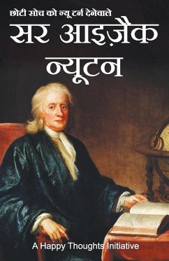 Sir Isaac Newton - Choti Soch Ko New Turn Dene Wale (Hindi) - A Happy Thoughts Initiative