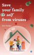 Save your family & self from viruses - Bild 1
