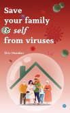 Save your family & self from viruses
