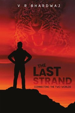 The Last Strand - Bhardwaj, V R