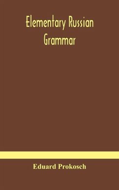 Elementary Russian grammar - Prokosch, Eduard