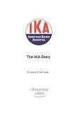 The IKA Story