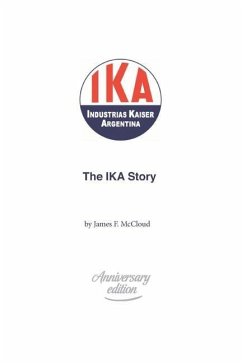 The IKA Story - McCloud, James F.