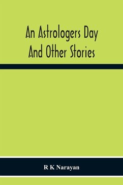 An Astrologers Day And Other Stories - K Narayan, R.