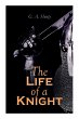 The Life of a Knight: Historical Novels... - Bild 1