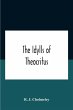 The Idylls Of Theocritus - Bild 1