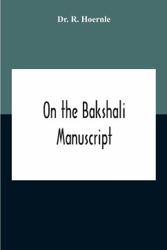 On The Bakshali Manuscript - R. Hoernle