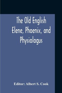Cover The Old English Elene, Phoenix, And Physiologus