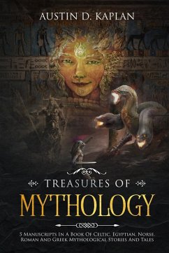 Treasures Of Mythology - Kaplan, Austin D.