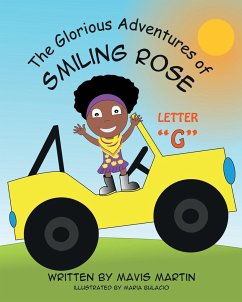 The Glorious Adventures of Smiling Rose Letter 