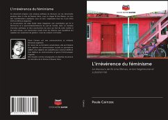 L'irrévérence du féminisme - Cainzos, Paula