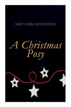 A Christmas Posy - Molesworth, Mary Louisa
