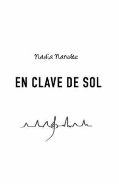 En Clave de Sol - Narváez, Nadia