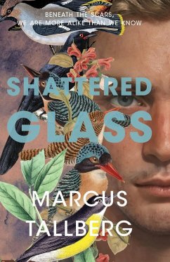 Shattered Glass - Tallberg, Marcus