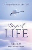 Beyond-Life - Conversation on Life After Death