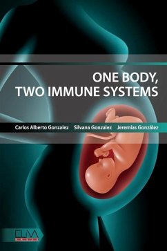 One body, two immune systems - Gonzalez, Silvana; González, Jeremías; Gonzalez, Carlos Alberto