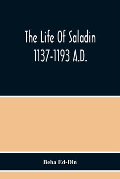 Cover The Life Of Saladin 1137-1193 A.D.