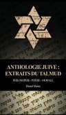 Anthologie Juive - Extraits du Talmud