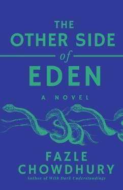 The Other Side of Eden - Chowdhury, Fazle