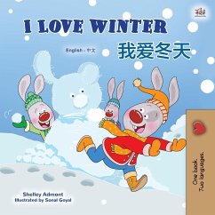 I Love Winter (English Chinese Bilingual Book for Kids - Mandarin Simplified) - Admont, Shelley; Books, Kidkiddos