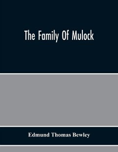 The Family Of Mulock - Thomas Bewley, Edmund