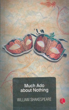 Much Ado About Nothing - Shakespeare, William