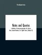 Notes And Queries; A Medium Of... - Bild 1