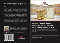 Effet de l'ajout d'additifs industriels sur la conservation de la qualité du lait de soja - Agbaka I., Johnpaul