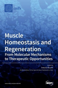 Muscle Homeostasis and Regeneration