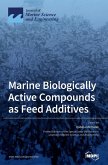 Marine Biologically Active Compounds as Feed Additives