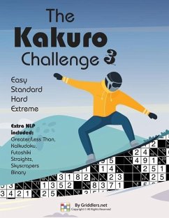 The Kakuro Challenge: Easy, Standard, Hard, Extreme Kakuro Puzzles - Maor, Shirly; Team, Griddlers