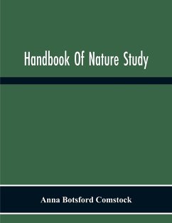 Handbook Of Nature Study - Botsford Comstock, Anna