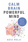 Calm Brain, Powerful Mind