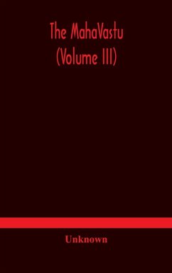 The MahaVastu (Volume III) - Unknown