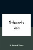 Alcoholometric Tables