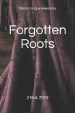 Forgotten Roots